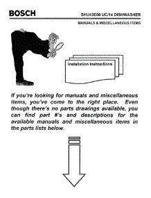 07 - Manuals & Miscellaneous Items parts for Bosch Dishwasher SHU43E06 UC/14 (FD 8211-) from AppliancePartsPros.com