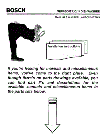 07 - Manuals & Miscellaneous Items parts for Bosch Dishwasher SHU66C07 UC/14 (FD 8211-) from AppliancePartsPros.com