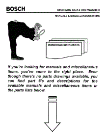 07 - Manuals & Miscellaneous Items parts for Bosch Dishwasher SHX46A02 UC/14 (FD 8211-) from AppliancePartsPros.com