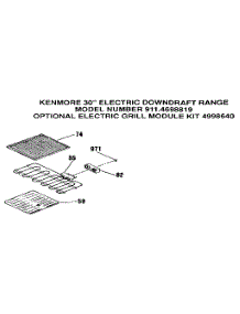 Optional Grill Module parts for Kenmore Range 911.4698819 (9114698819, 911 4698819) from AppliancePartsPros.com