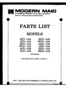 (Acu-516A) (Hcu-516A) (Wcu-516A) (Aeu-516A) (Heu-516A) (Weu-516A) (Acu-514C) (Ccu-514C) (Hcu-514C) (Wcu-514C) (Acu-516C) (Ccu-516C) parts for Modern Maid Electric Range WCU-516C from AppliancePartsPros.com