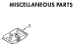 Miscellaneous Parts