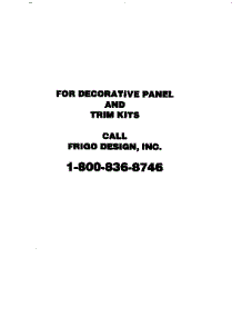 Panel And Kit Information parts for Kenmore Refrigerator 363.9651583 (3639651583, 363 9651583) from AppliancePartsPros.com