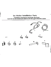 Ice Maker Installation Parts parts for Kenmore Refrigerator 253.8722180 (2538722180, 253 8722180) from AppliancePartsPros.com