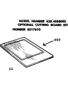 Optional Cutting Board Kit parts for Kenmore Range 628.4588090 (6284588090, 628 4588090) from AppliancePartsPros.com