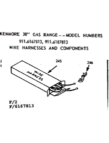 Wire Harnesses And Components parts for Kenmore Range 911.6167813 (9116167813, 911 6167813) from AppliancePartsPros.com